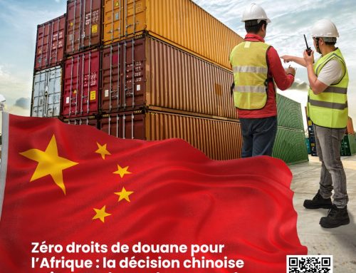 Zéro droits de douane pour l’Afrique : la décision chinoise qui peut rebattre les cartes du commerce mondial